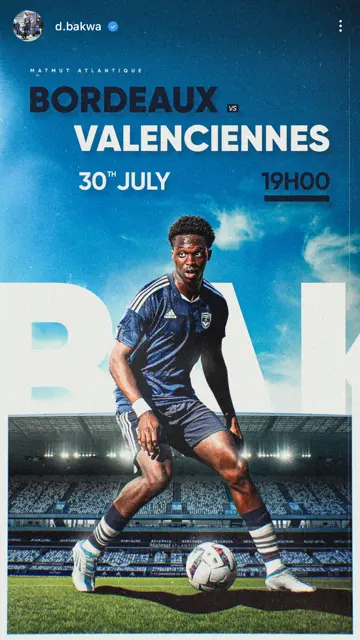 Bordeaux vs Valenciennes 30 07 (Bakwa)